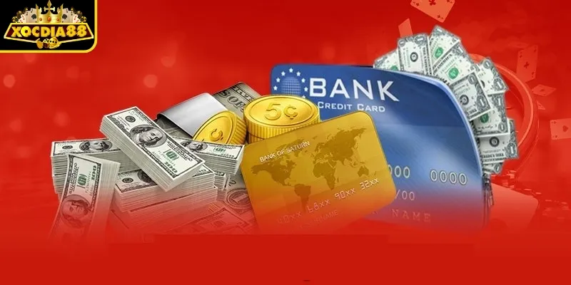 Các hình thức Nạp Tiền Xocdia88